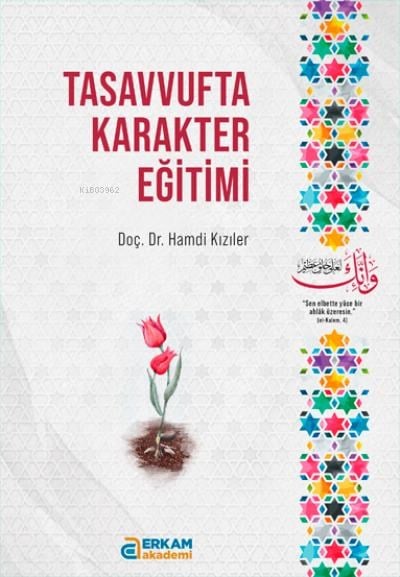 Tasavvufta Karakter Eğitimi