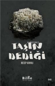 Taşın Dediği