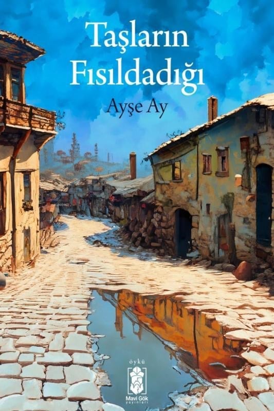 Taşların Fısıldadığı