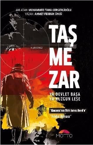 Taşmezar; Ya Devlet Başa Ya Kuzgun Leşe