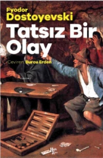 Tatsız Bir Olay