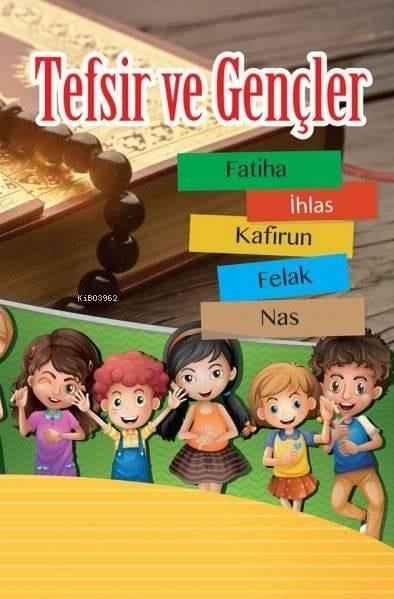 Tefsir ve Gençler 1. Cilt