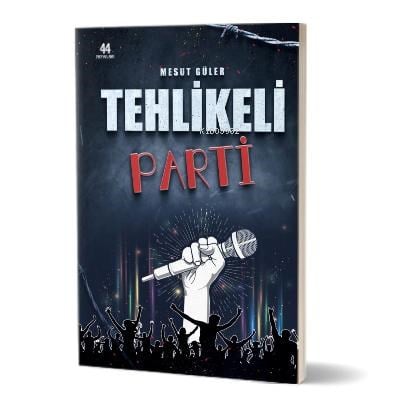 Tehlikeli Parti