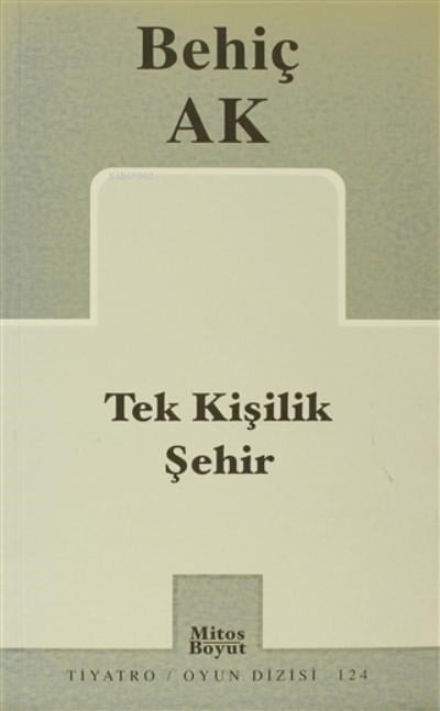 Tek Kişilik Şehir