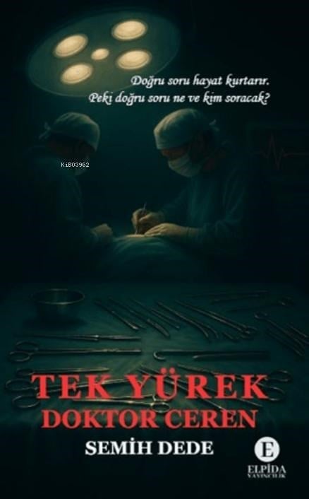 Tek Yürek Doktor Ceren