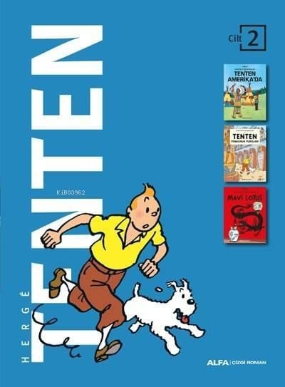 Tenten - Cilt 2 (Ciltli); Tenten Amerika'da - Tenten Firavunun Puroları - Mavi Lotus