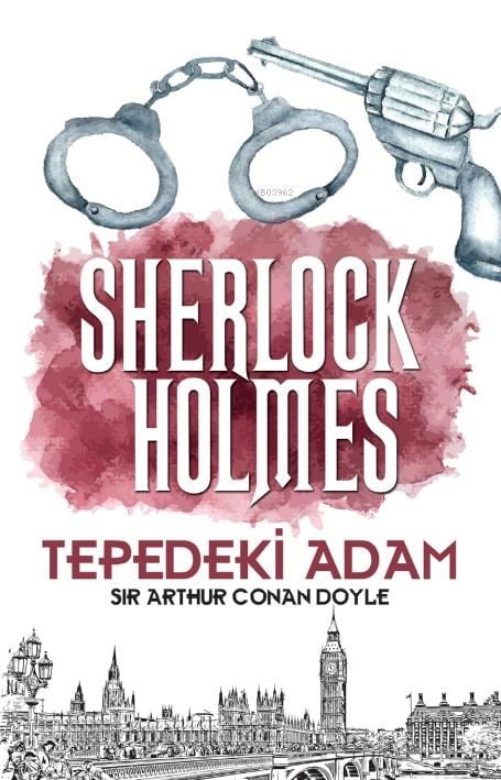 Tepedeki Adam - Sherlock Holmes