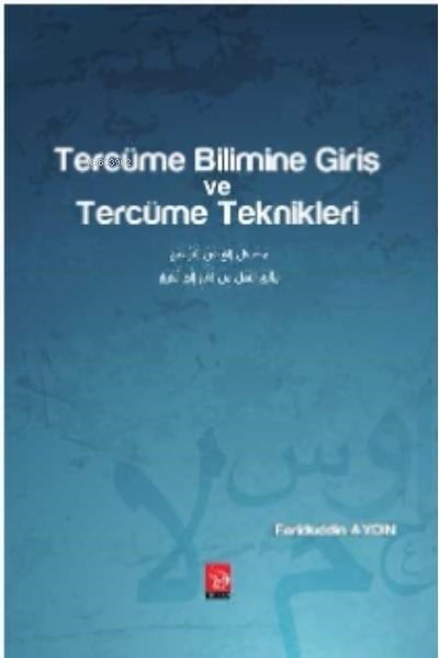 Tercüme Bilimine Giriş Ve Tercüme Teknikleri