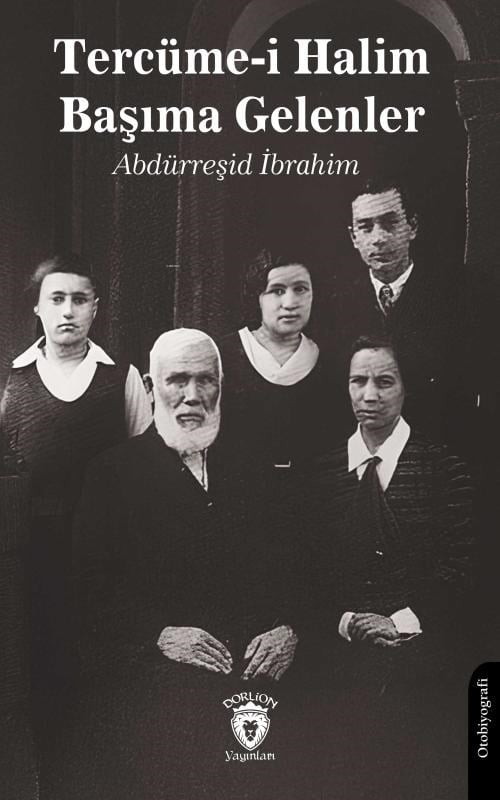 Tercüme-i Halim - Başıma Gelenler