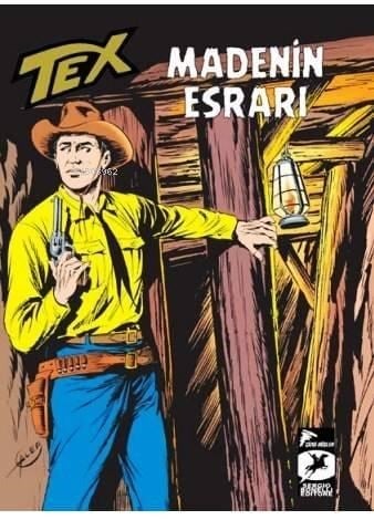 Tex Klasik Seri 10; Madenin Esrarı / Broncoların Yolu
