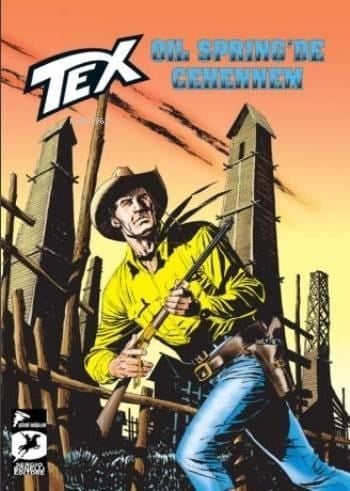 Tex Seri 26; Oil Springs'te Cehennem