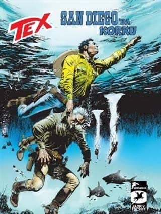 Tex Yeni 43: San Diego'da Korku - Meksika Köleleri