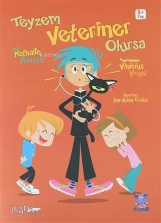 Teyzem Veteriner Olursa