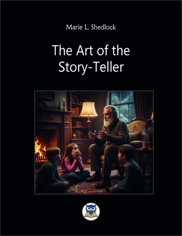The Art of the  Story-Teller