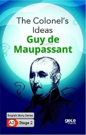 The Colonel's Ideas /İngilizce Hikayeler A2 Stage2