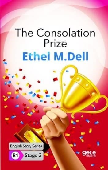 The Consolation Prize/ İngilizce Hikayeler B1 Stage3