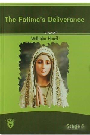 The Fatima's Deliverance; Stage 6