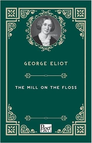 The Mill On the Floss