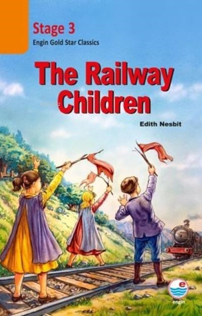 The Railway Children CD’siz (Stage 3) Engin Gold Star Classics