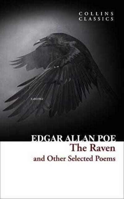 The Raven and Other Selected Poems (Collins Classics)