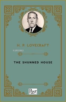 The Shunned House