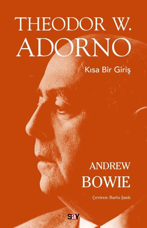 Theodor W. Adorno;Kısa Bir Giriş