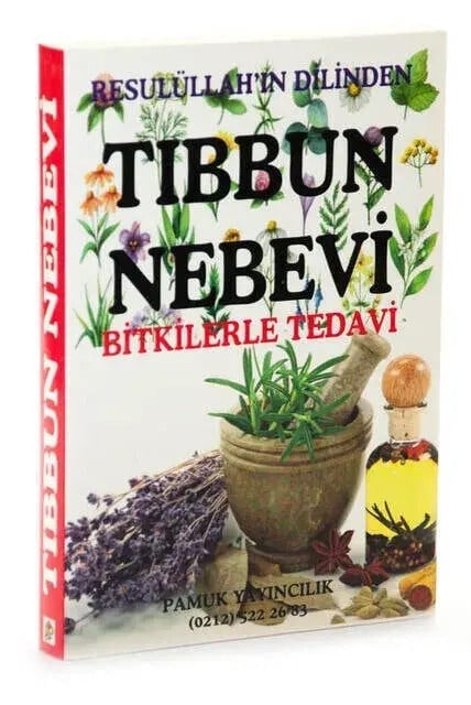 Tıbbun Nebevi - Bitkilerle Tedavi-1577