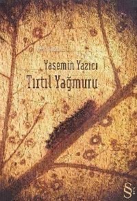Tırtıl Yağmuru