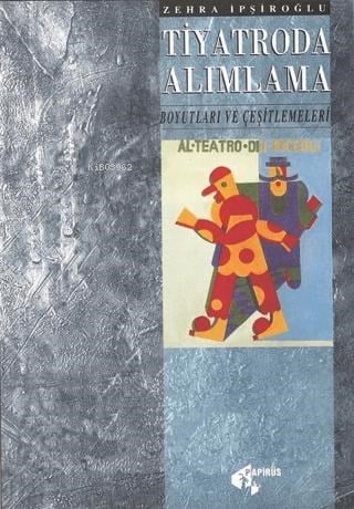 Tiyatroda Alımlama