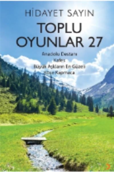 Toplu Oyunlar 27;Anadolu Destanı, Kafes, Büyük Aşkların En Güzeli, Köşe Kapmaca