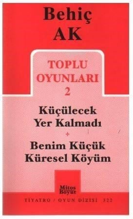 Toplu Oyunları 2; Küçülecek Yer Kalmadı / Benim Küçük Küresel Köyüm