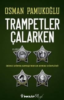 Trampetler Çalarken