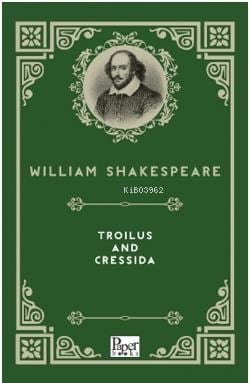 Troilus and Cressida