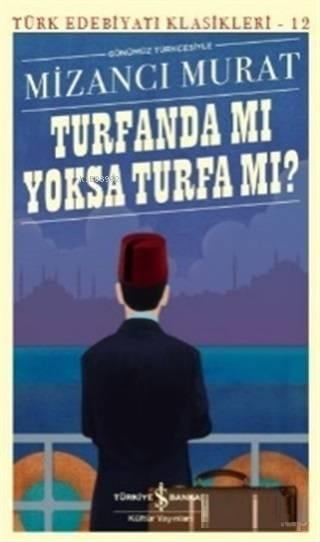 Turfanda mı Yoksa Turfa mı?