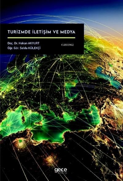 Turizmde İletişim ve Medya