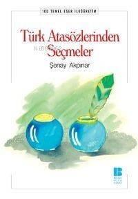 Türk Atasözlerden Seçmeler