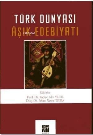 Türk Dünyası Aşık Edebiyatı