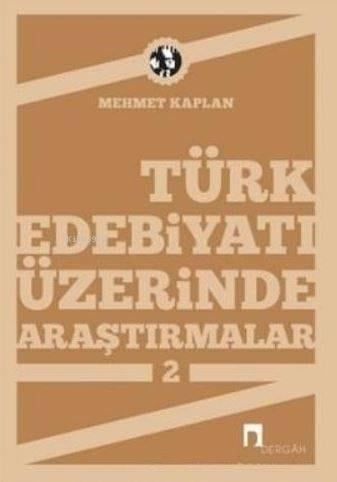 Türk Edebiyatı Üzerine Araştırmalar 2