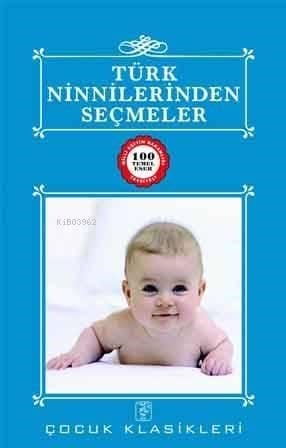 Türk Ninnilerinden Seçmeler