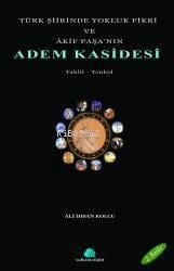 Türk Şiirinde Yokluk Fikri ve Akif Paşa'nın Adem Kasidesi