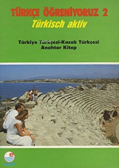 Türkçe Öğreniyoruz 2  - Kazakça