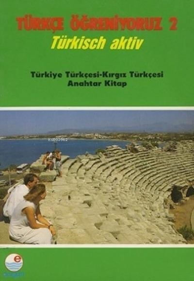 Türkçe Öğreniyoruz 2 - Kırgız