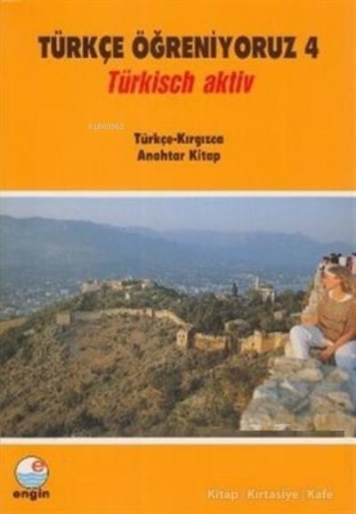 Türkçe Öğreniyoruz 4  - Kırgızca