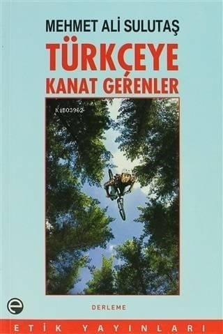Türkçeye Kanat Gerenler