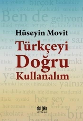 Türkçeyi Doğru Kullanalım