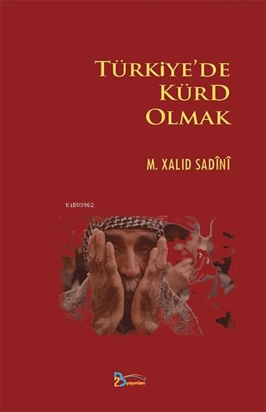 Türkiye'de Kürt Olmak