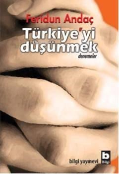 Türkiye'yi Düşünmek