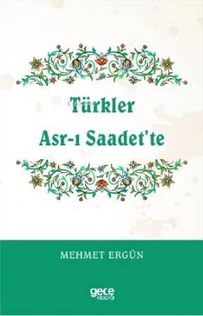 Türkler Asr-ı Saadet'te