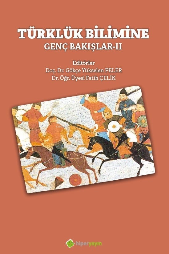 Türklük Bilimine Genç Bakışlar-II