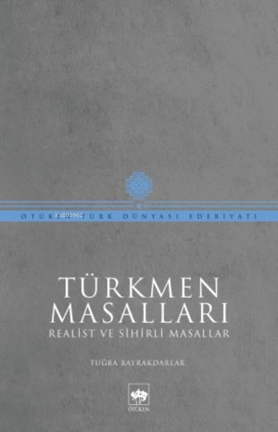 Türkmen Masalları
